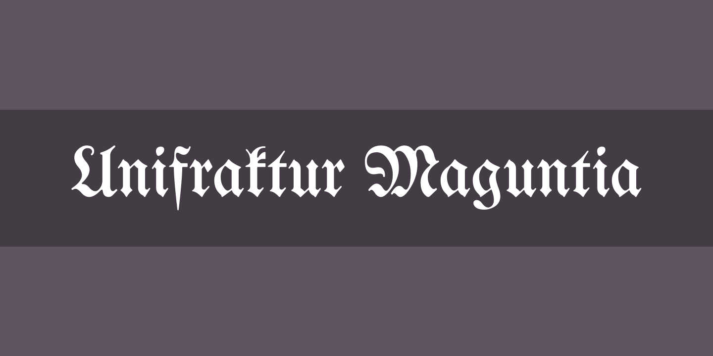 Beispiel einer Unifraktur Maguntia-Schriftart #1